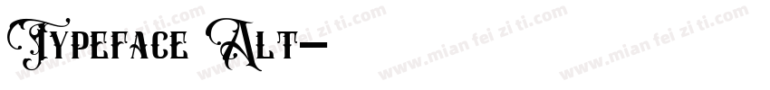 Typeface Alt字体转换